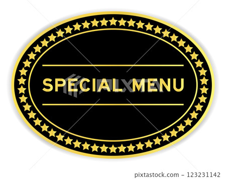 Black and gold color oval label sticker with word special menu on white background 123231142