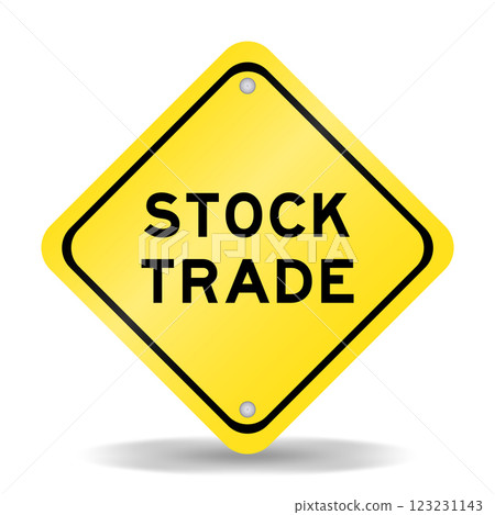 Yellow color transportation sign with word stock trade on white background 123231143