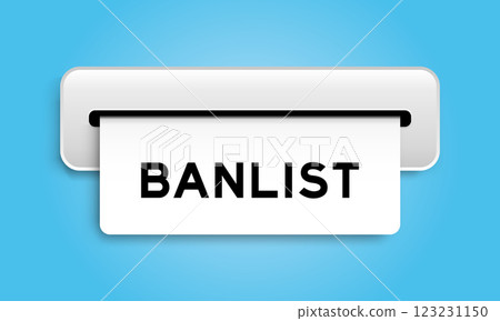White coupon banner with word banlist from machine on blue color background 123231150
