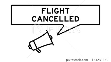 Megaphone icon with speech bubble in word flight cancelled on white background 123231169