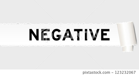 Ripped gray paper background that have word negative under torn part 123232067