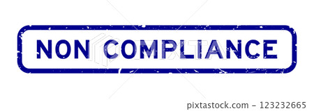 Grunge blue non compliance word square rubber seal stamp on white background 123232665
