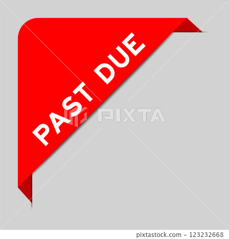 Red color of corner label banner with word past due on gray background Red color of corner label banner with word past due on gray background 123232668