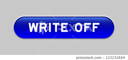Blue color capsule shape button with word write off on gray background Blue color capsule shape button with word write off on gray background 123232684