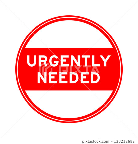 Red color round seal sticker in word urgently needed on white background Red color round seal sticker in word urgently needed on white background 123232692