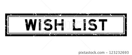 Grunge black wish list word square rubber seal stamp on white bacckground Grunge black wish list word square rubber seal stamp on white bacckground 123232693