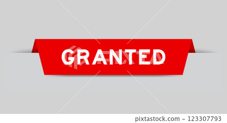 Red color inserted label with word granted on gray background 123307793