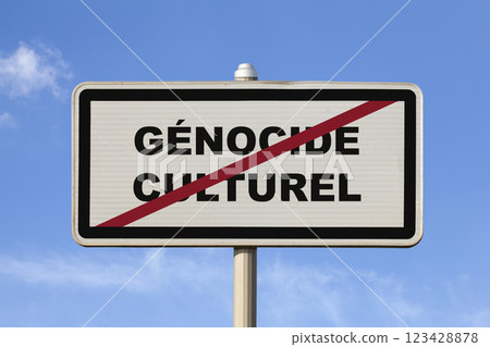 Cultural genocide - French exit city sign 123428878