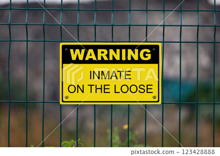 Warning - Inmate on the loose Warning - Inmate on the loose 123428888