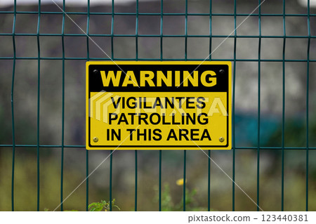 Warning - Vigilantes patrolling in this area 123440381