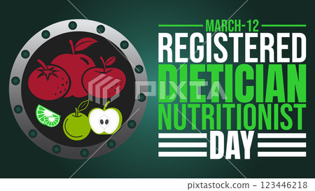 Fueling Health, Empowering Lives, Celebrating Registered Dietitian Nutritionist Day 123446218