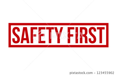 Safety First Rubber Stamp Seal Vector Safety First Rubber Stamp Seal Vector 123455902