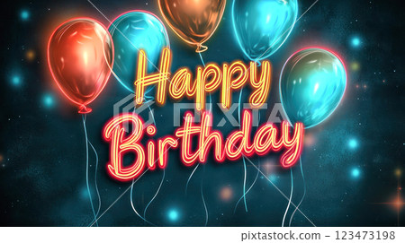 A glowing neon Happy Birthday sign with vibrant balloons on a dark blue background, creating a festive and celebratory atmosphere with a modern and artistic design. 123473198