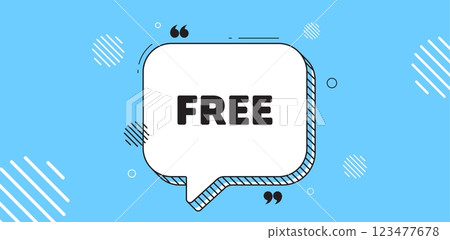 Free tag. Chat speech bubble banner. Special offer sign. Sale promotion symbol. Free chat message. Speech bubble blue banner. Text balloon. Vector Free tag. Chat speech bubble banner. Special offer sign. Sale promotion symbol. Free chat message. Speech bubble blue banner. Text balloon. Vector 123477678