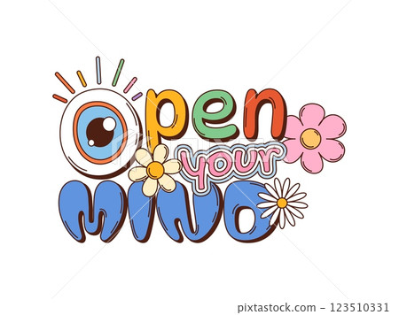 Cartoon retro groovy playful typography phrase Open Your Mind with an eye, flowers, and vibrant letters, embodies creativity, positivity and free thinking. Vector inspirational message, print or quote 123510331