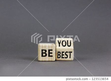 Motivational be you and best symbol. Concept words Be you Be best on beautiful wooden block. Beautiful grey table grey background. Business motivational be you and best concept. Copy space. 123513654