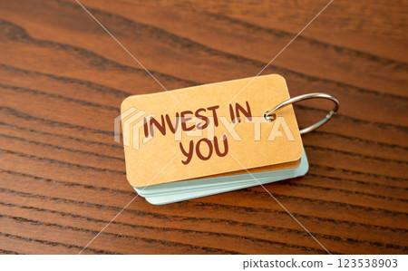 Notes invest in you. Dedicating time and resources to improve personal, professional, and financial well-being. Pursuing education, improving health and wellness, setting financial goals 123538903