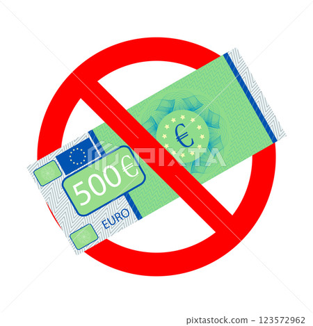 Ban large bill banknote euro, sticker for shop or cafe 123572962