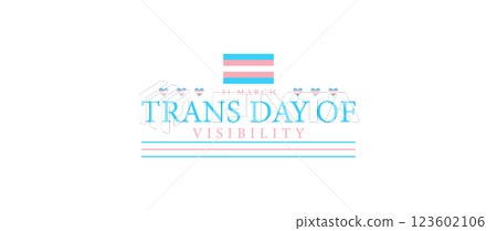 Honoring Trans Resilience Reflecting on Trans Day of Visibility on March 31 Honoring Trans Resilience Reflecting on Trans Day of Visibility on March 31 123602106