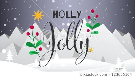 Image of snow falling and holly jolly text over winter landscape at christmas Image of snow falling and holly jolly text over winter landscape at christmas 123635104