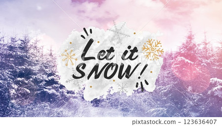 Image of let it snow text over fir trees at christmas 123636407