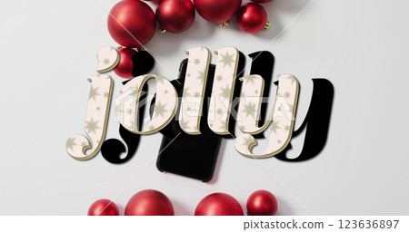 Image of christmas jolly text over baubles on white background Image of christmas jolly text over baubles on white background 123636897
