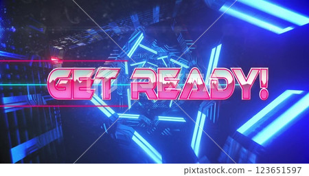 Image of get ready text over neon tunnel Image of get ready text over neon tunnel 123651597