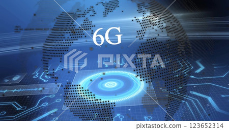 Image of 6g text, globe and digital data processing over computer circuit board Image of 6g text, globe and digital data processing over computer circuit board 123652314