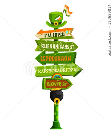 Saint Patrick day sign board, Irish holiday signage. Cartoon vector festive signpost with arrows, green leprechaun hat, shamrocks, pot of gold and flag, rainbow and lucky horseshoe of Irish culture 123689814