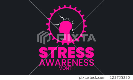 Stress Awareness Month Understanding and Managing Stress 123735220