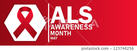 ALS Awareness Month May ALS Awareness Month May 123740256