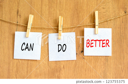 Can do better symbol. Concept words Can do better on beautiful white paper on wooden clothespin. Beautiful wooden background. Business and can do better concept. Copy space. 123755375
