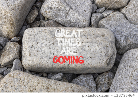 Great times are coming symbol. Concept words Great times are coming on beautiful grey stone. Beautiful grey stones background. Colored paper. Business great times are coming concept. Copy space. Great times are coming symbol. Concept words Great times are coming on beautiful grey stone. Beautiful grey stones background. Colored paper. Business great times are coming concept. Copy space. 123755464