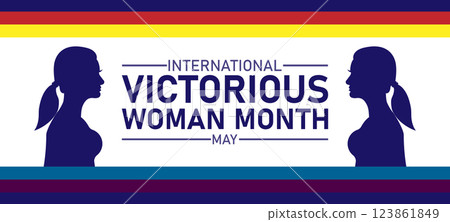 International Victorious Woman Month International Victorious Woman Month 123861849