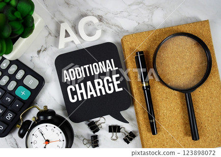 AC - Additional Charge acronym with calculator, alarm clock and magnifying glass, Business concept background AC - Additional Charge acronym with calculator, alarm clock and magnifying glass, Business concept background 123898072