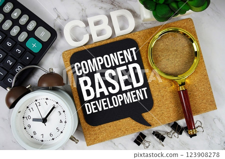CBD - Component Based Development acronym with calculator, alarm clock and magnifying glass, business concept background 123908278