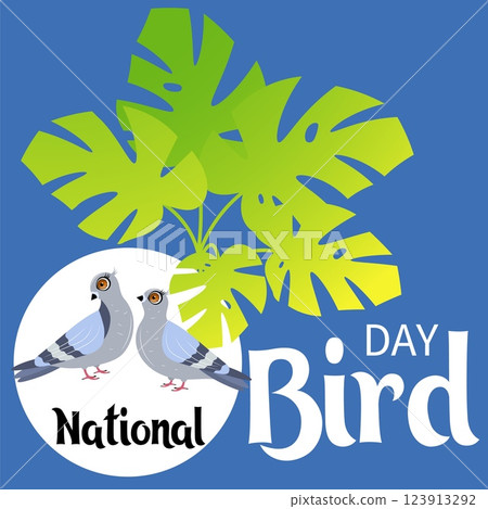 National Bird Day. Celebrating national bird day with  bird illustrations. Doves and monstera leaves. Vector template 123913292