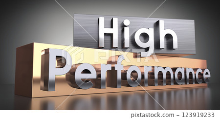 High performance - words on metal blocks - 3D illustration High performance - words on metal blocks - 3D illustration 123919233