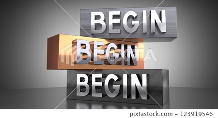 Begin - words on metal blocks - 3D illustration 123919546