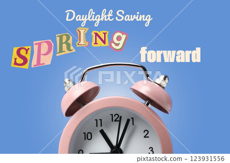 Spring Forward. Blue alarm clock, on a blue background, with text. 123931556