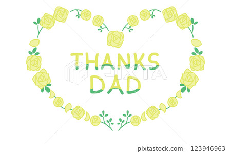 Father's Day rose heart-shaped frame with message 1 Yellow rose heart frame Father's Day rose heart-shaped frame with message 1 Yellow rose heart frame 123946963