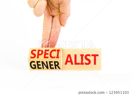 Specialist or globalist symbol. Concept words Specialist Globalist on beautiful wooden blocks. Beautiful white background. Doctor hand. Business specialist or globalist concept. Copy space 123951103
