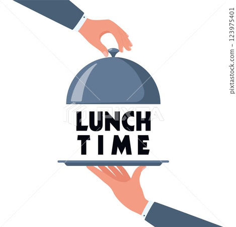 Waiter hands opening cloche lid cover revealing Lunch Time text on a tray. Vector illustration 123975401