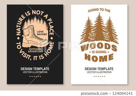 Set of hiking poster design with inspirational adventure quotes. Flyer, poster, banner with pin forest, hiking boot, pin forest. Outdoor adventure. Vector illustration. 124004141