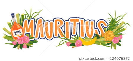 Vector sticker. Cruise vacation in Mauritius. Composition with bottle of rum, pineapple, banana and flowers. Tropical vacation emblem. Illustration for beach bar menu. Summer holidays, party, cafe. Vector sticker. Cruise vacation in Mauritius. Composition with bottle of rum, pineapple, banana and flowers. Tropical vacation emblem. Illustration for beach bar menu. Summer holidays, party, cafe. 124076872