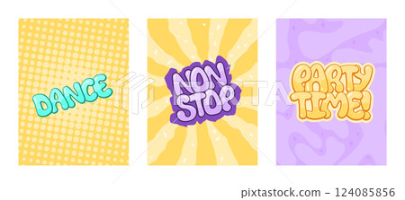 Dance Non Stop Party Time lettering on colorful backgrounds 124085856