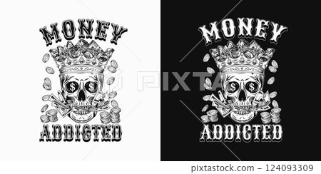 Black and white emblem with human skull in crown, with mouth full of cash money, falling coins, text. Concept of money power, wealth, success, money addiction. Vintage style 124093309