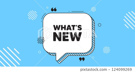 Whats new tag. Chat speech bubble banner. Special offer sign. New arrivals symbol. Whats new chat message. Speech bubble blue banner. Text balloon. Vector 124099269
