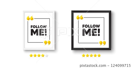 Photo frame with 3d quotation icon. Follow me tag. Special offer sign. Super offer symbol. Follow me chat message. Picture frame wall. 3d comma quotes. Vector 124099715