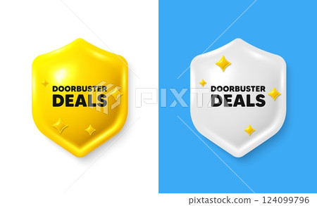 Doorbuster deals tag. Shield 3d icon banner with text box. Special offer price sign. Advertising discounts symbol. Doorbuster deals chat protect message. Shield speech bubble banner. Vector 124099796